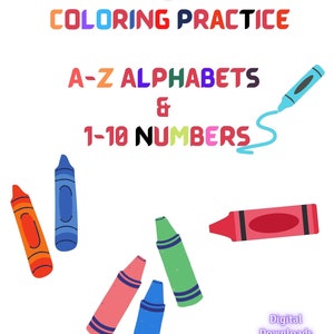 A-Z Coloring, Alphabets Coloring, Kids Coloring Practice, 1-10 Coloring, Alphabets and Numbers Coloring