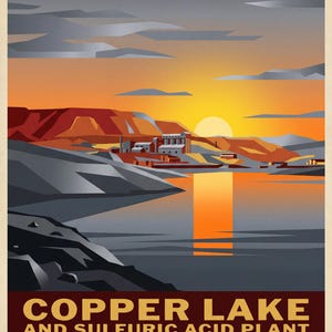 May include: A vintage travel poster for Copper Lake and Sulfuric Acid Plant in Rio Tinto, Andalusia. The image features a sunset over a lake with industrial buildings and mountains. Text at the top reads "5000 Years of Mining Heritage."