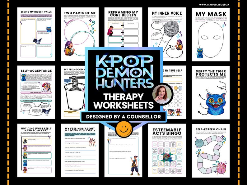 May include: A set of therapy worksheets, "K-Pop Demon Hunters", designed by a counsellor. The worksheets cover topics such as self-acceptance and core beliefs. Each worksheet includes illustrations and prompts for self-reflection and self-esteem.