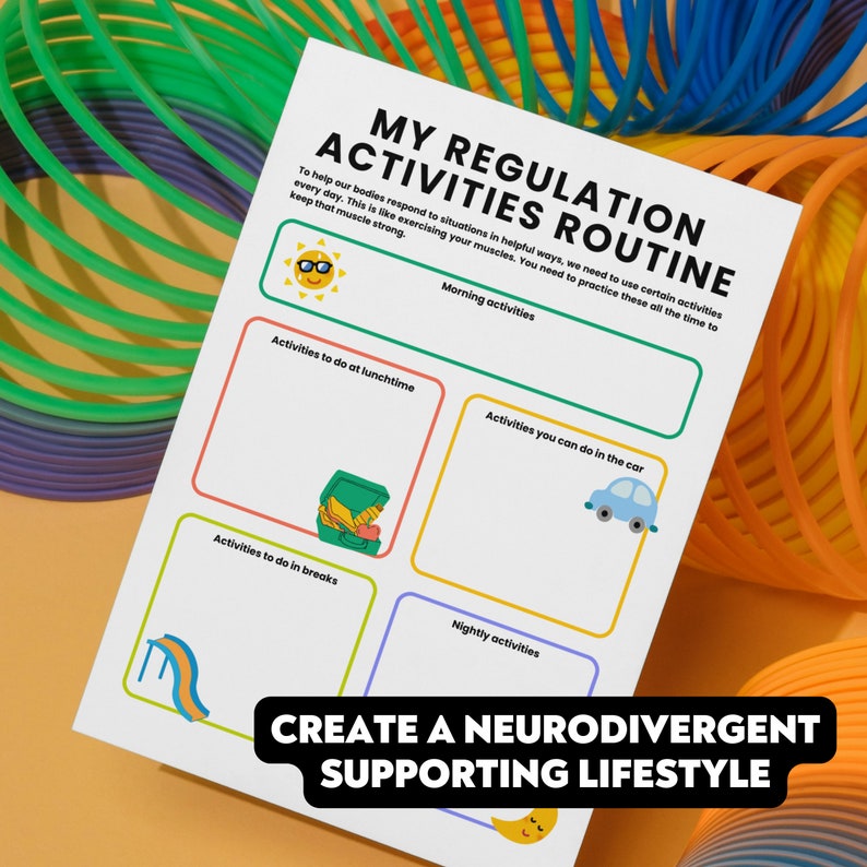 May include: A printable worksheet titled "My Regulation Activities Routine" with a colourful sun, car, and slide illustration. The worksheet is designed to help people identify activities that help them regulate their emotions and create a personalised routine.