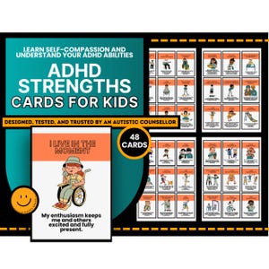 May include: A set of 48 cards designed for kids with ADHD. The cards feature illustrations of children engaging in various activities and have positive affirmations about ADHD strengths. The card shown features a child in a wheelchair with the text "I live in the moment. My enthusiasm keeps me and others excited and fully present."