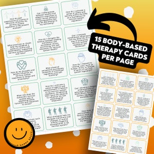 May include: A set of 15 printable cards with green and yellow backgrounds. Each card features a question related to body-based therapy. The cards are titled "15 Body-Based Therapy Cards Per Page".