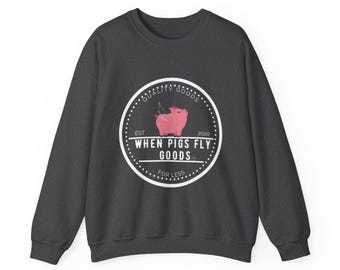 When Pigs Fly Sweatshirt , Funny Flying Pig Unisex Crewneck, Cozy Pig Lover Sweatshirt