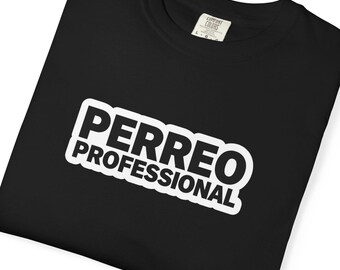 Camiseta profesional de perreo, divertida camiseta de reggaetón, camiseta de humor latino