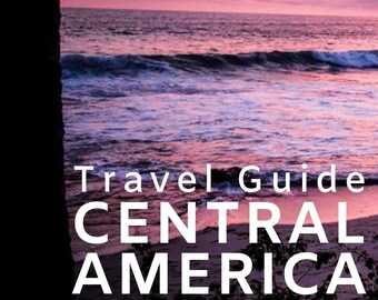 Ebook, GUÍA DE VIAJE A AMÉRICA Central: Guía definitiva para mochileros a América Central, pdf