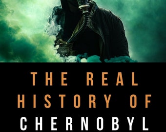 Libro electrónico, La verdadera historia de Chernobyl: Olvídese de los libros y las películas que haya visto antes, Historia no contada de la tragedia nuclear, pdf