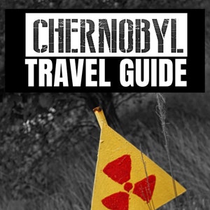 Ebook,  Chernobyl Travel Guide: Ultimate travel guide, Chernobyl Nuclear Exclusion Zone, pdf