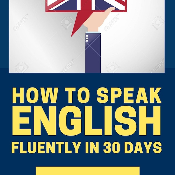 Ebook, How to Speak Fluent English in 30 Days ?: Method To Learn 7,500+ New Words ,pdf