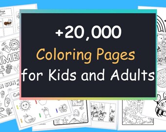 Printable +20000 Coloring Book and Pages  , 20.000+ Coloring Pages Bundle for Kids and Adults, sheets,pdf