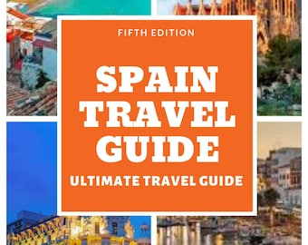 Ebook, SPAIN Travel Guide: ULTIMATE Ttravel Guide ,pdf