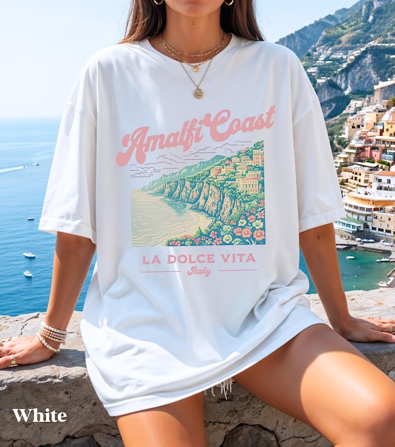 Amalfi Coast Shirt, La Dolce Vita, Italian Summer, Italy Vacation, Comfort Colors Shirts Summer, Italia, Womens Graphic Tshirts, Travel Tees