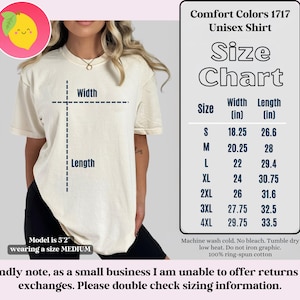May include: Size chart for a unisex t-shirt in Comfort Colors 1717. The chart shows sizes S through 4XL with corresponding width and length measurements in inches.