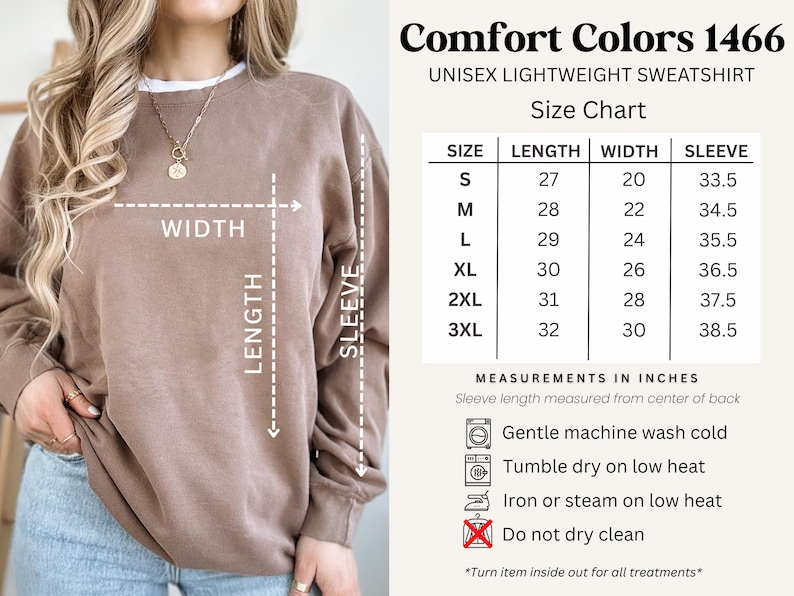 Puede incluir: Una sudadera unisex ligera Comfort Colors 1466 en un color neutro. La imagen incluye una tabla de tallas con medidas en pulgadas para largo, ancho y largo de manga, que van desde la talla S hasta la 3XL. Tambi&eacute;n se proporcionan instrucciones de lavado.