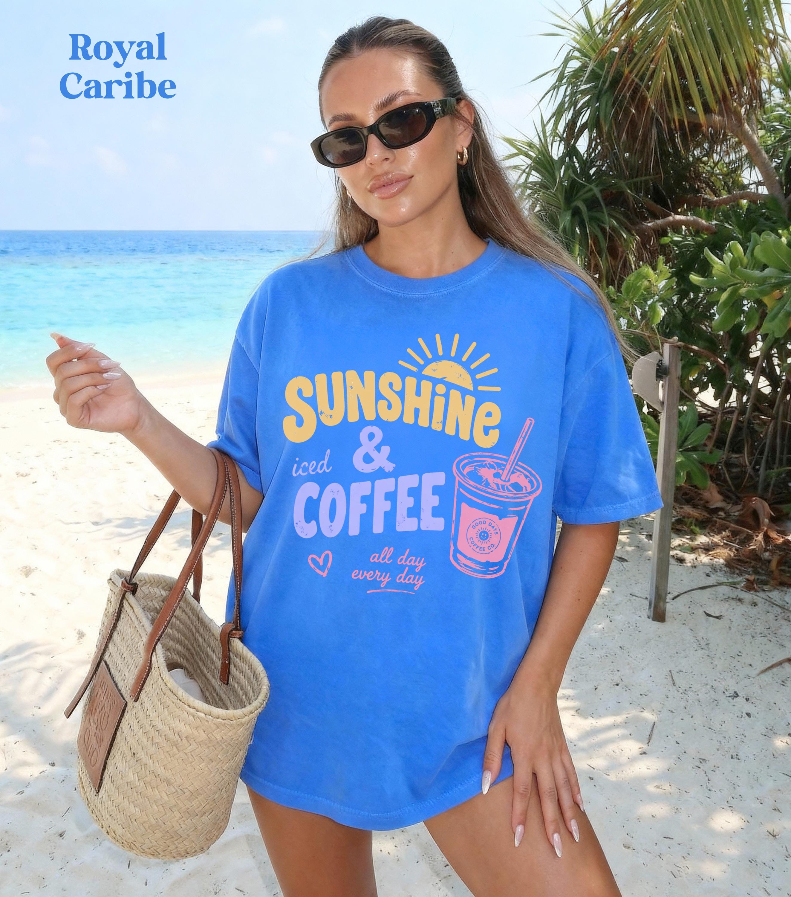 Sunshine Iced Coffee Shirt, Summer Crewneck, Beach Vacation Shirts Women, Iced Coffee Lover, Sunshine Tees, Womens Coffee Graphic Tshirts