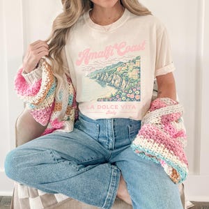 Amalfi Coast Shirt, La Dolce Vita, Italian Summer, Italy Vacation, Comfort Colors Shirts Summer, Italia, Womens Graphic Tshirts, Travel Tees Ivory