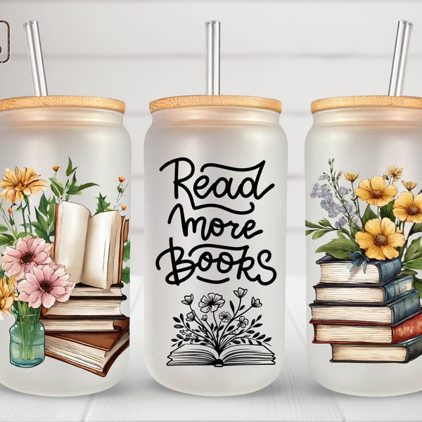 Read more Books 16oz glass can sublimation design Reading floral Librarian Flowers Glass can wrap PNG Digital download
