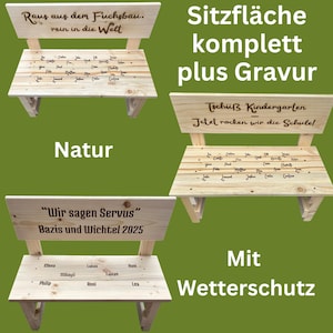 May include: Three wooden benches with engraved text and names. The benches have a natural wood finish and are designed for outdoor use. The benches have backs with phrases like "Raus aus dem Fuchsbau" and "Wir sagen Servus".