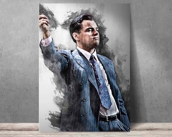 Jordan Belfort poster Leonardo DiCaprio print The Wolf of Wall Street art print wall art home decor