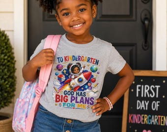 First Day of Kindergarten Shirt, God Has Big Plans for Me, Christian Back to School Shirt, Kindergarten Girl Boy Outfit Tee