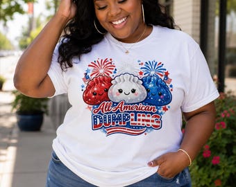All American Dumpling Shirt, Patriotic Foodie Shirt, Funny Fourth of July Tee, Red White Blue Shirt, Independence Day Graphic Tee
