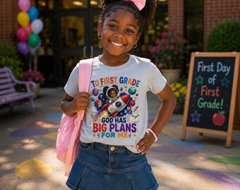 First Day of First Grade Shirt, God Has Big Plans for Me, Christian Back to School Shirt, First Grade Girl Outfit Tee