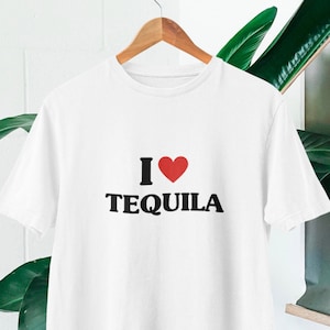 I Love Tequila Shirt -  Canada