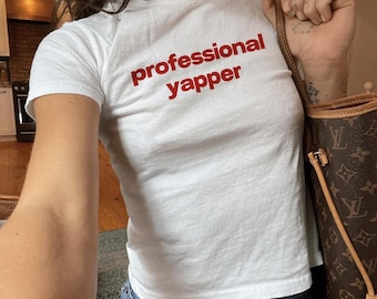 Professional Yapper&quot; Baby Tee – The Perfect Statement for Those Who Own the Chat Game! Trending Aesthetic Y2K Print Baby Tee