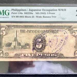 Philippines Japanese Occupation WWII 5 Pesos 1943 Pick # 110a PMG 20 Very Fine