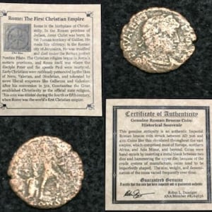 May include: A bronze Roman coin with a portrait of a Roman emperor on one side and a certificate of authenticity on the other side. The certificate states that the coin is a genuine historical souvenir and was struck between AD 306 and 410. The text on the certificate also states that the coin circulated throughout the Roman Empire, which comprised most of Europe, northern Africa, and Asia Minor.