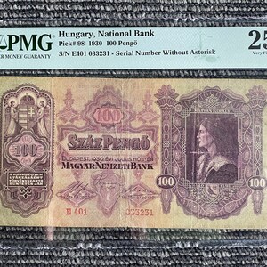 Hungary National Bank 100 Pengo 1930 PMG-25 Very Fine