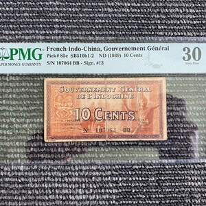 French Indo-China Government General 10 Cents 1939 PMG 30 Very Fine