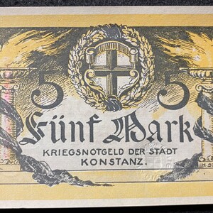 Germany PCONSTANZ 5 Mark Notgeld Issue 1918 Issue - 102 Years Old UNC