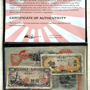 War Money of Imperial Japan 2 Banknotes & 1 East Asia War Discounted Bond WWII COA and History and Holder and Album Included