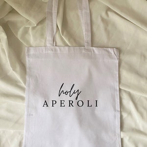 Shopping bag, cotton bag with saying, fabric bag, personalized, jute bag, holy aperoli, sustainable
