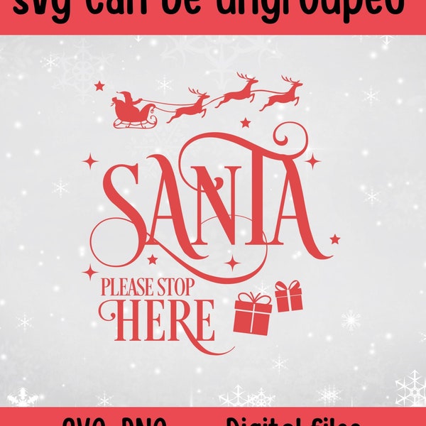 Santa Stop Here svg, santa stop here, santa stop here svg, santa stop here sign, santa svg, santa claus, santa sign, santa, stop sign