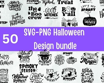 May include: A collection of 50 black and white Halloween-themed SVG and PNG designs. The designs feature various spooky and cute phrases and images, such as "Spooky Vibes", "Trick or Treat", "Happy Halloween", "Witches Gather Here", and "Just a Bunch of Hocus Pocus".