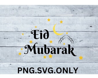Eid Mubarak Svg | Ramadan Mubarak Svg | Happy Ramadan svg | Eid Ramadan SVG for Eid |Eid Mubarak svg |Islamic svg | Eid decor svg, EID PNG