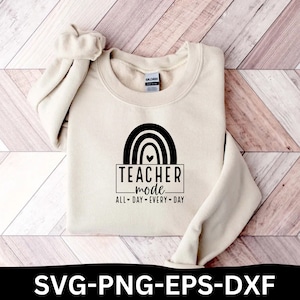 Teacher mode SVG PNG, Teacher Svg, Best Teacher Svg, Teacher Appreciation Svg, Teacher Life Svg, Favorite Teacher Shirt Svg, cricut files