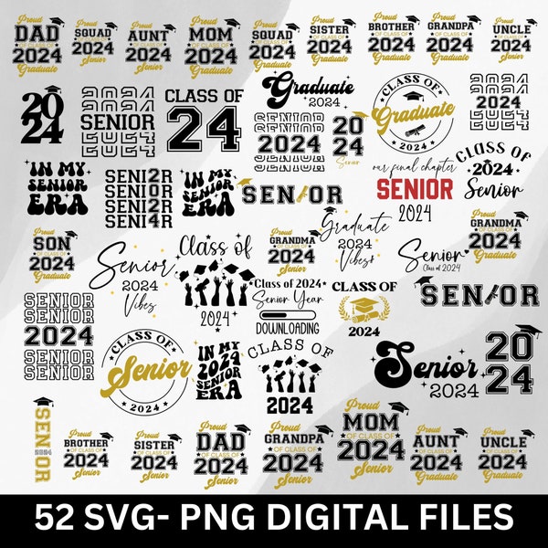 Senior 2024 SVG, Graduate 2024 svg bundle, class of 24 svg, Proud Mom of 2024 Graduate SVG, High School Shirt Svg, University 2024 svg