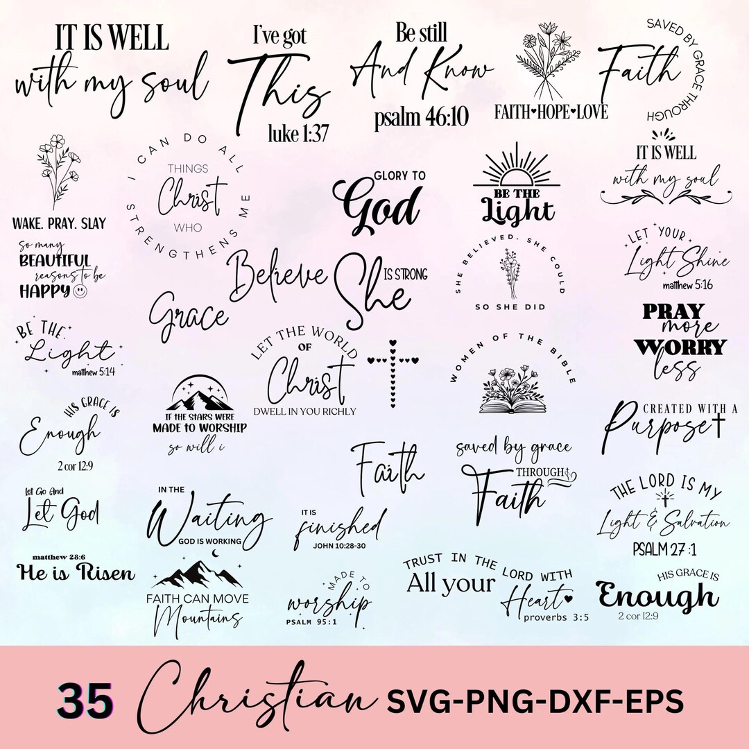 Christian Svg Bundle, Religious Svg, Scripture Svg, Bible Verse Svg ...