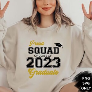 senior 2023 svg	proud mom 2023 svg	proud graduate mom	proud graduate famil	proud grad mom svg	proud 2023 grad svg	graduation shirt svg	graduation 2023 svg	graduate family svg	graduate 2023 png	class of 2023 svg	Proud 2023 graduate	23 graduate dad svg