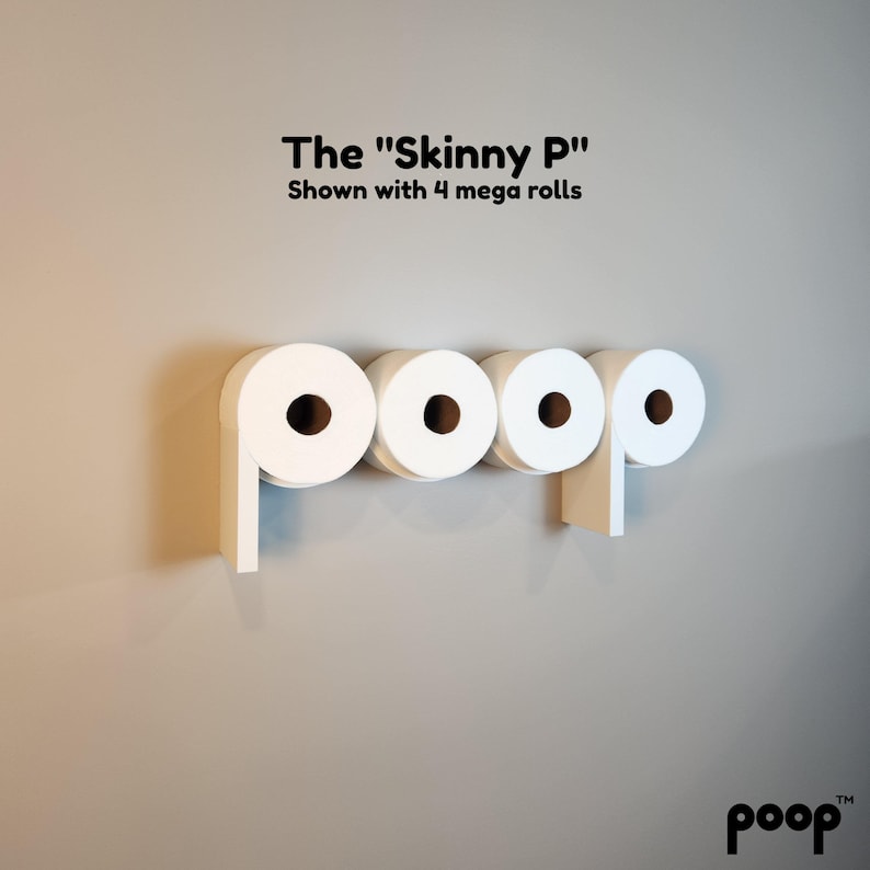 May include: A white toilet paper holder with four rolls of toilet paper, mounted on a gray wall. The holder is designed to spell out the word "poop". Text above reads "The Skinny P" and "Shown with 4 mega rolls". The brand logo "poop" is at the bottom.