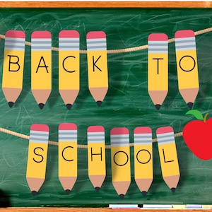 Back To School Banner - Printable School Pencil Garland - First Day of School Party Decor - Classroom Home School Decor - Digital Download