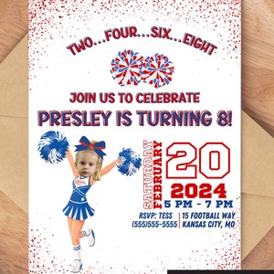 May include: A birthday invitation for an 8-year-old girl with a cheerleader theme. The invitation features a cartoon cheerleader with a red bow and pom-poms. The text reads "Two...Four...Six...Eight Join us to celebrate Presley is turning 8! Saturday February 20 2024 5 PM - 7 PM RSVP: Tess 15 Football Way (555)555-5555 | Kansas City, MO"