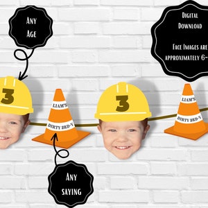 Custom Photo banner | face banner | printable | face | birthday | party | people | pets | Dirty- 3rd-y face banner | construction birthday