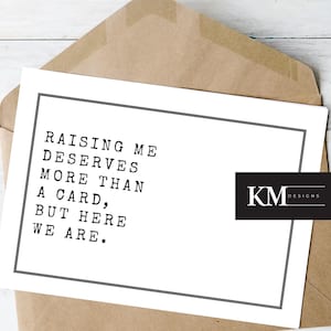 Tarjeta divertida del Día del Padre / Criarme merece más que una tarjeta / Regalo para papá / Tarjeta humorística del Día del Padre / Regalo para papá / Día del Padre