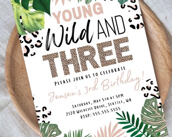 Young Wild and three invitation, Leopard Print Jungle Birthday Party Invitation, personalized invitation