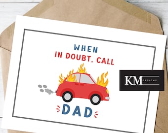 Funny Father’s Day Card | When in Doubt, Call Dad | Gift for Dad | Father’s Day Gift | Dad Knows Best | Humorous Card for Dad | Printable