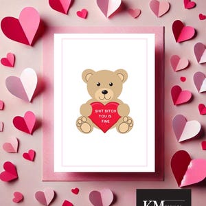 Mierda, perra, estás bien, divertida tarjeta de felicitación con forma de osito de peluche, tarjeta de amor y amistad, tarjeta de felicitación con juego de palabras, tarjeta de sabelotodo, tarjeta del día de San Valentín, tonta