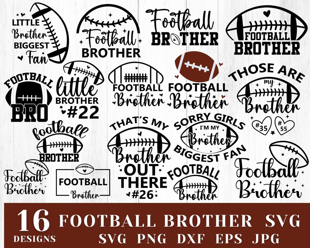 Football Brother Svg Football Shirt Svg Football Svg Game - Etsy
